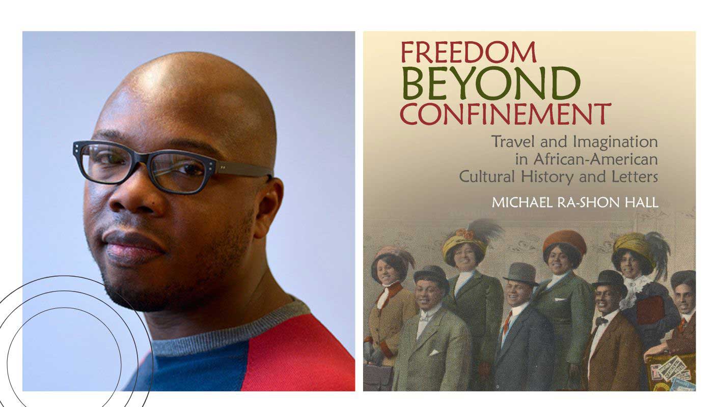 Michael Ra-shon Hall, PhD and the cover of 'Freedom Beyond Confinement'